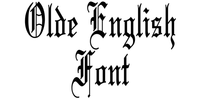 Olde English Font
