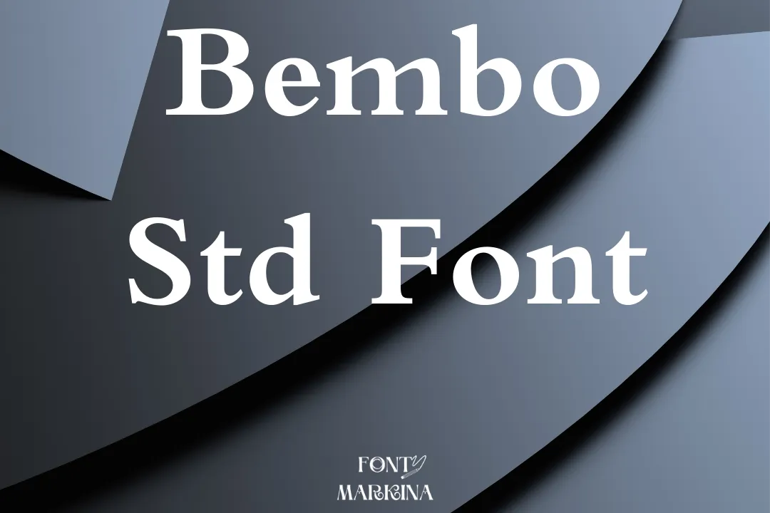 Bembo Std Font