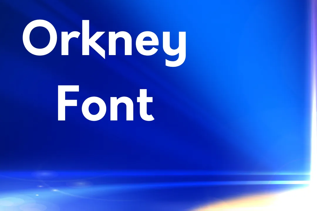Orkney Font