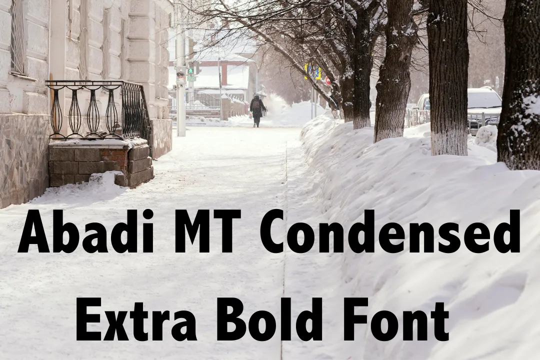 Abadi MT Condensed Extra Bold Font