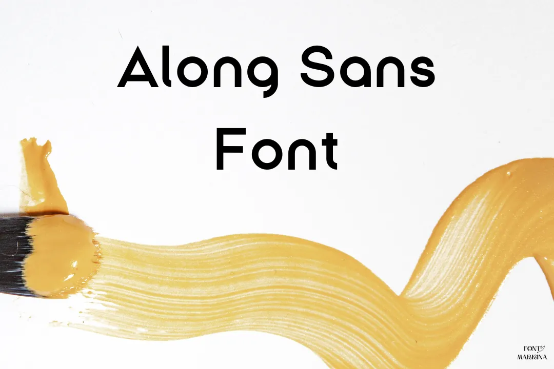 Along Sans Font