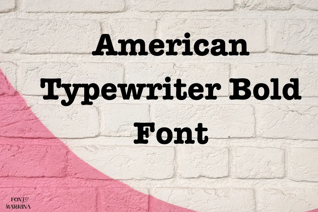 American Typewriter Bold Font