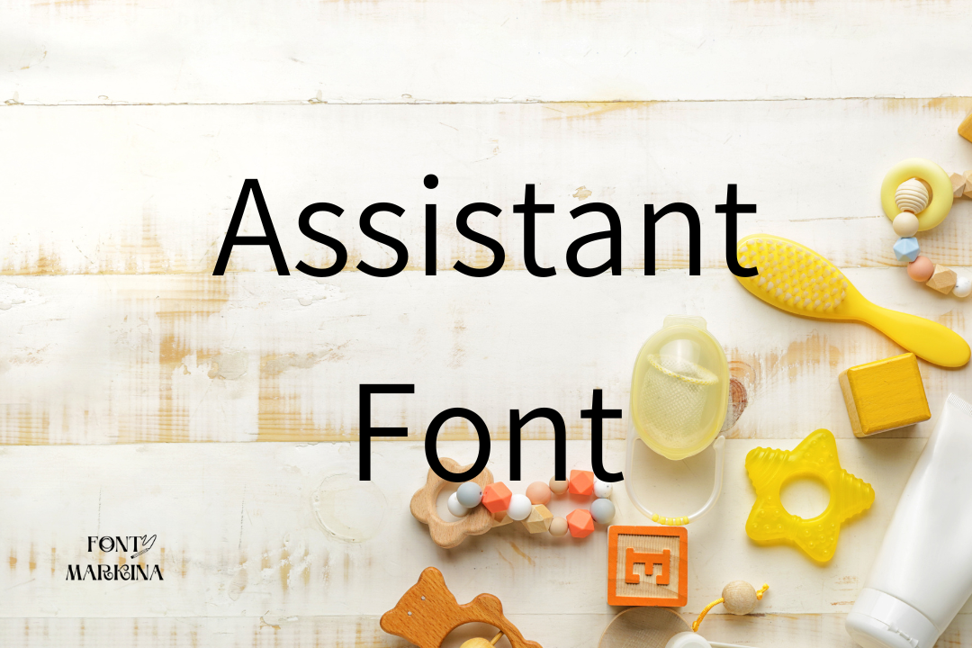 Assistant Font