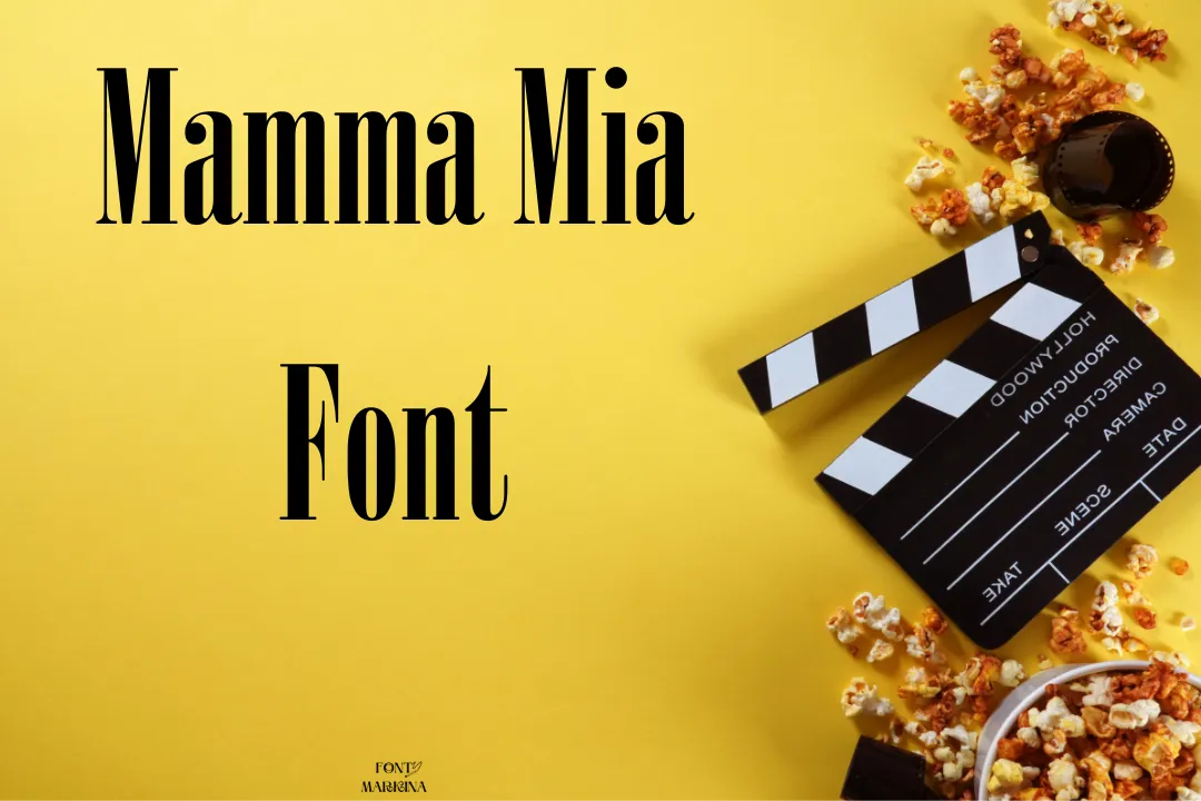 Mamma Mia Font