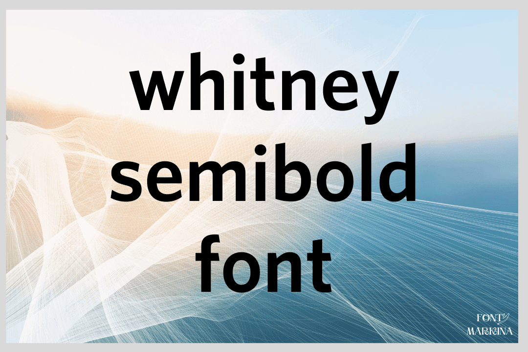 Whitney Semibold Font