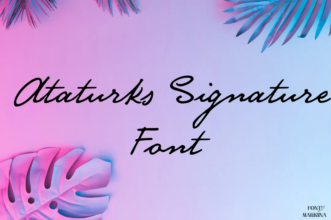 Ataturks Signature Font 