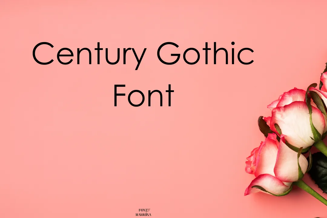 Century Gothic Font