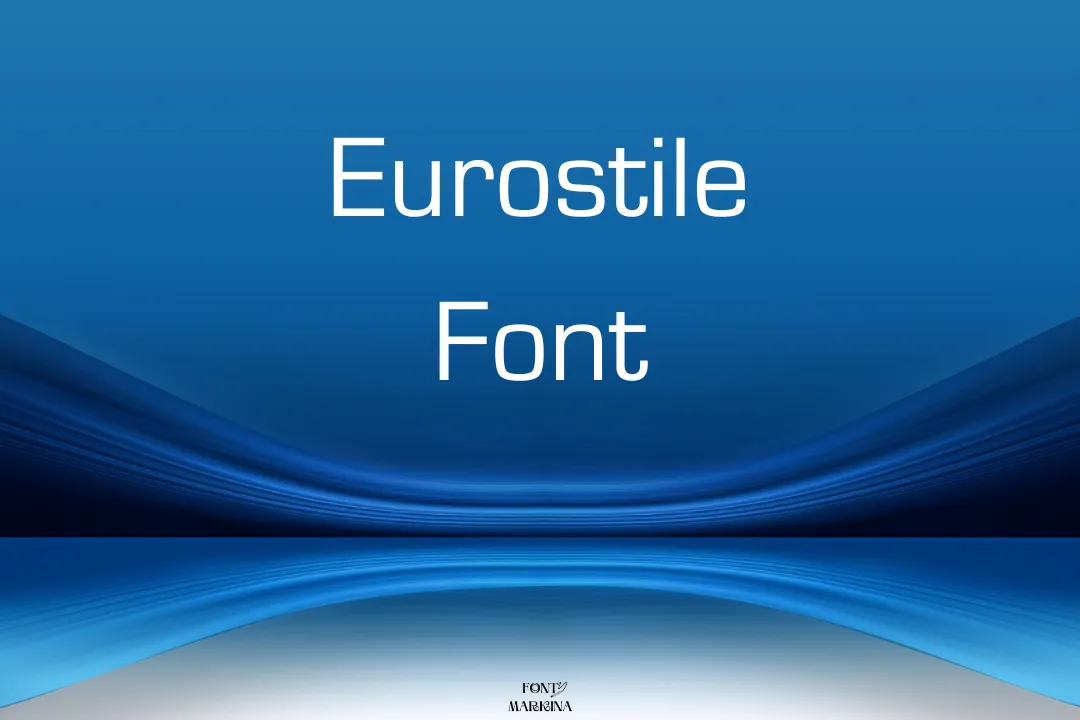 Eurostile Font Feature
