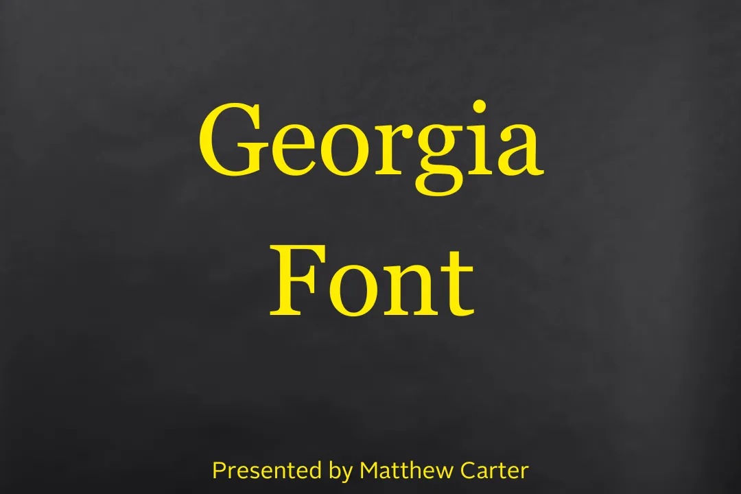Georgia Font