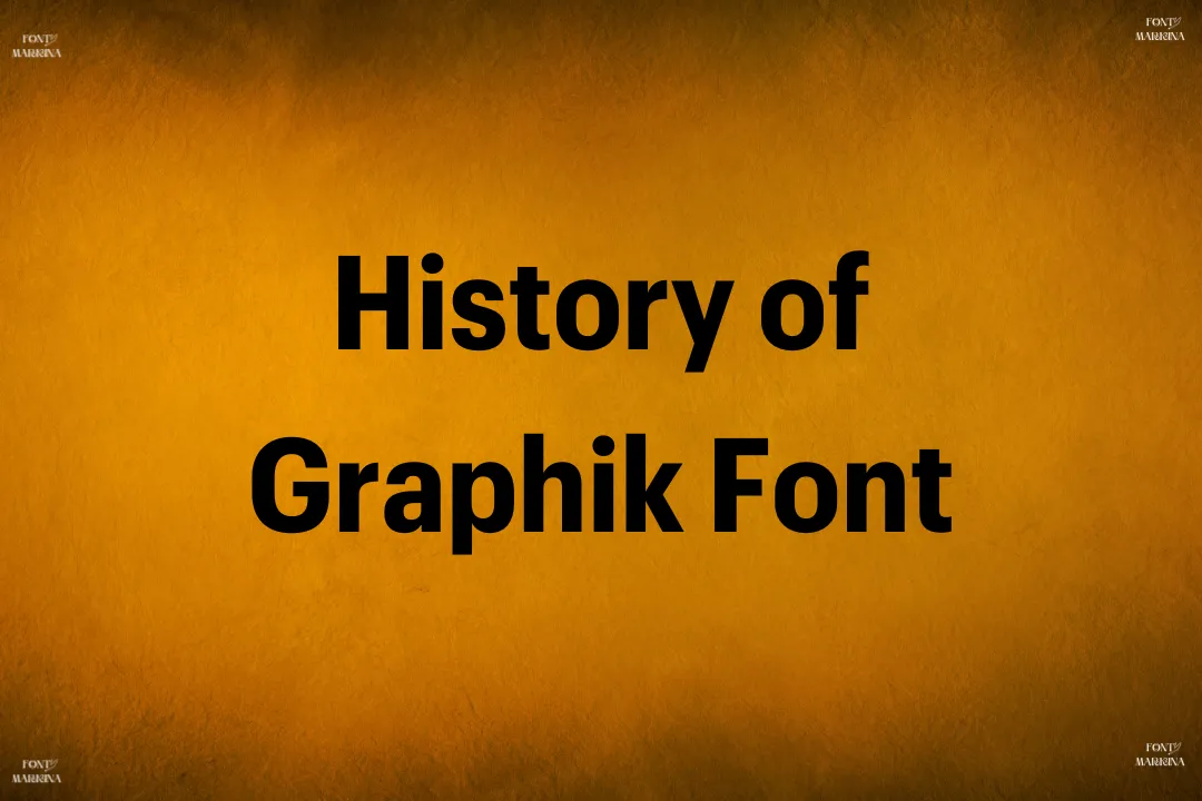 History of The Graphik Font