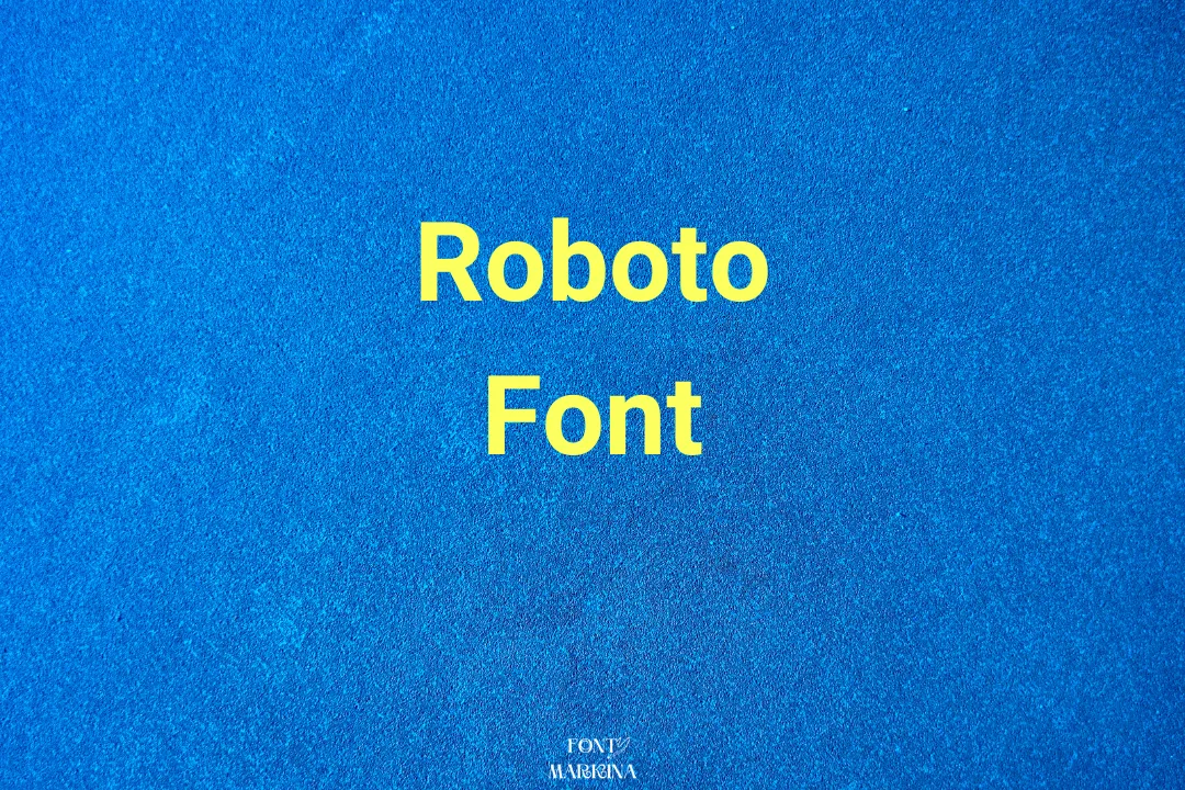 Roboto Font