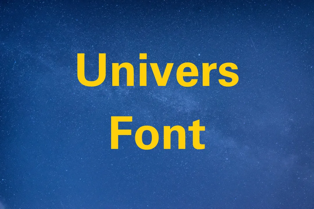 Univers Font
