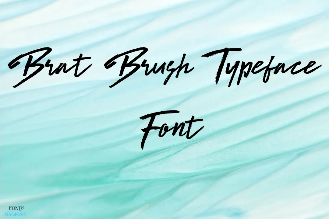 Brat Brush Typeface Font