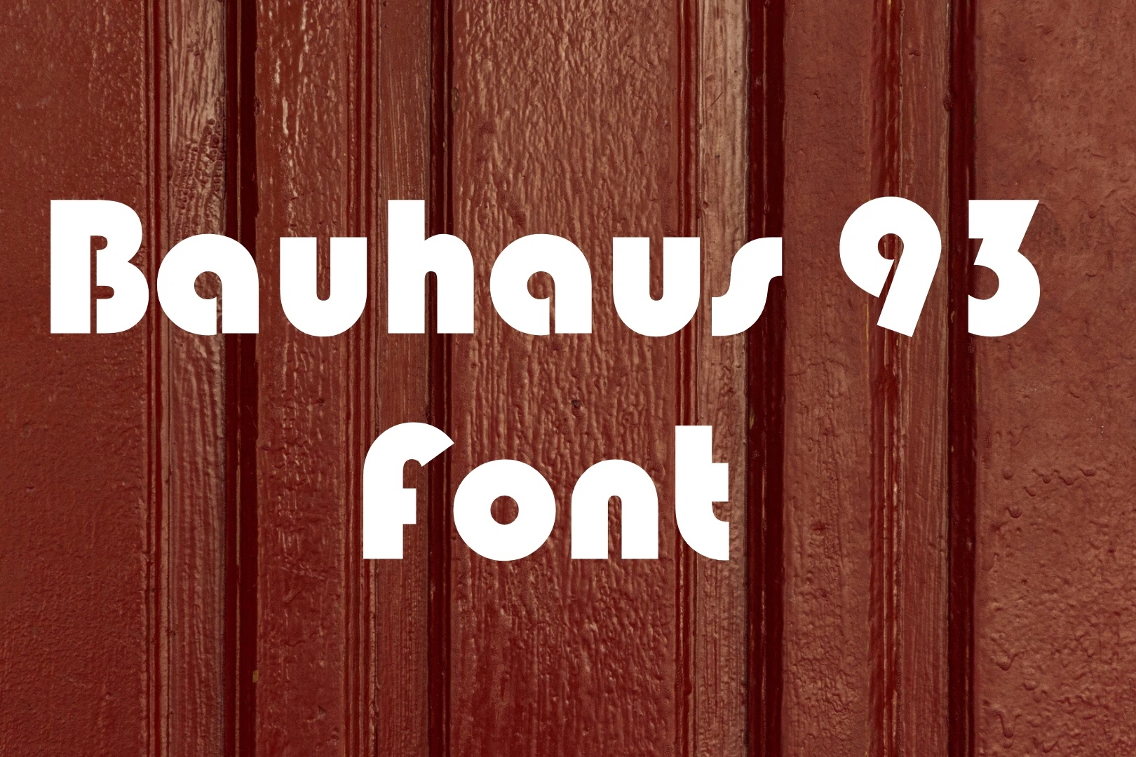 Bauhaus 93 Font