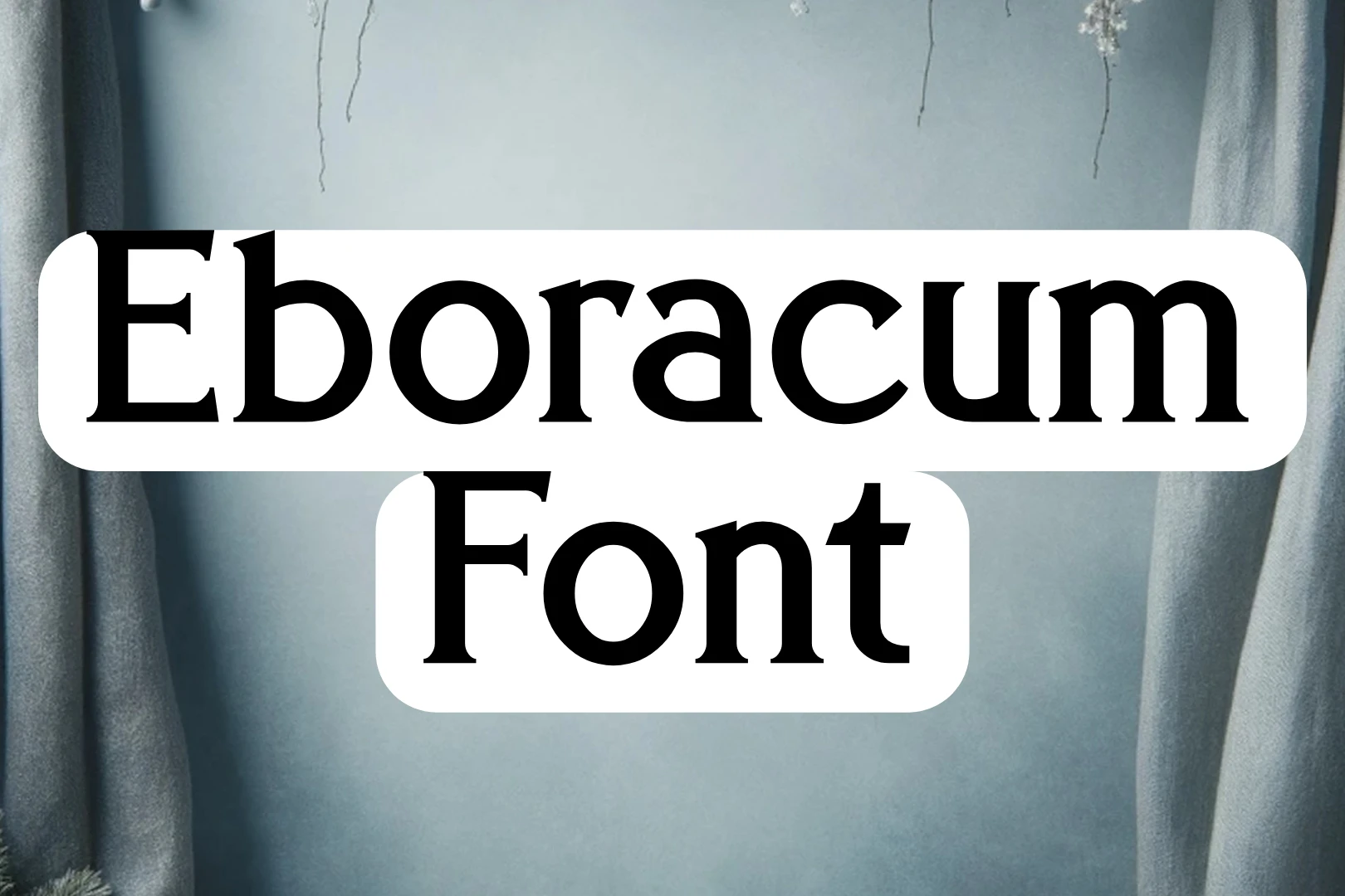 Eboracum Font