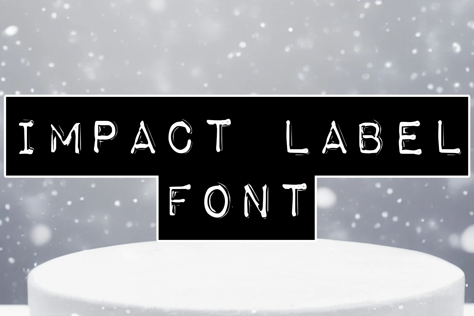Impact Label Font