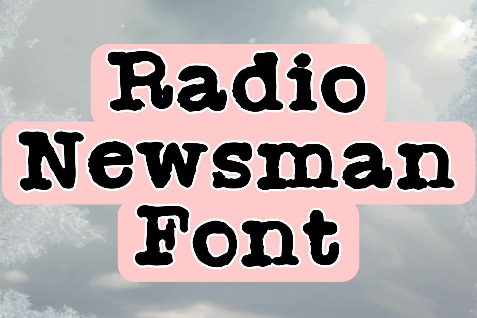 Radio Newsman Font
