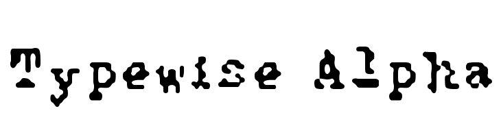 Typewise Alpha Font