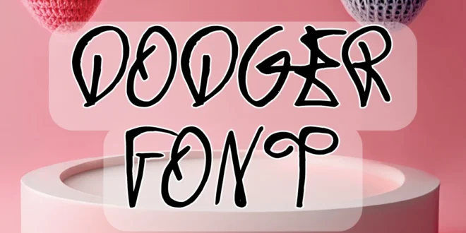 Dodger Gear Font