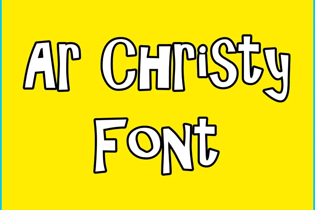 Ar Christy Font