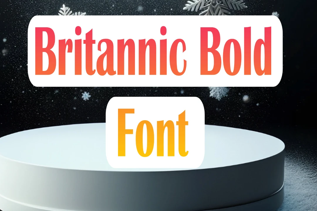 Britannic Bold Font