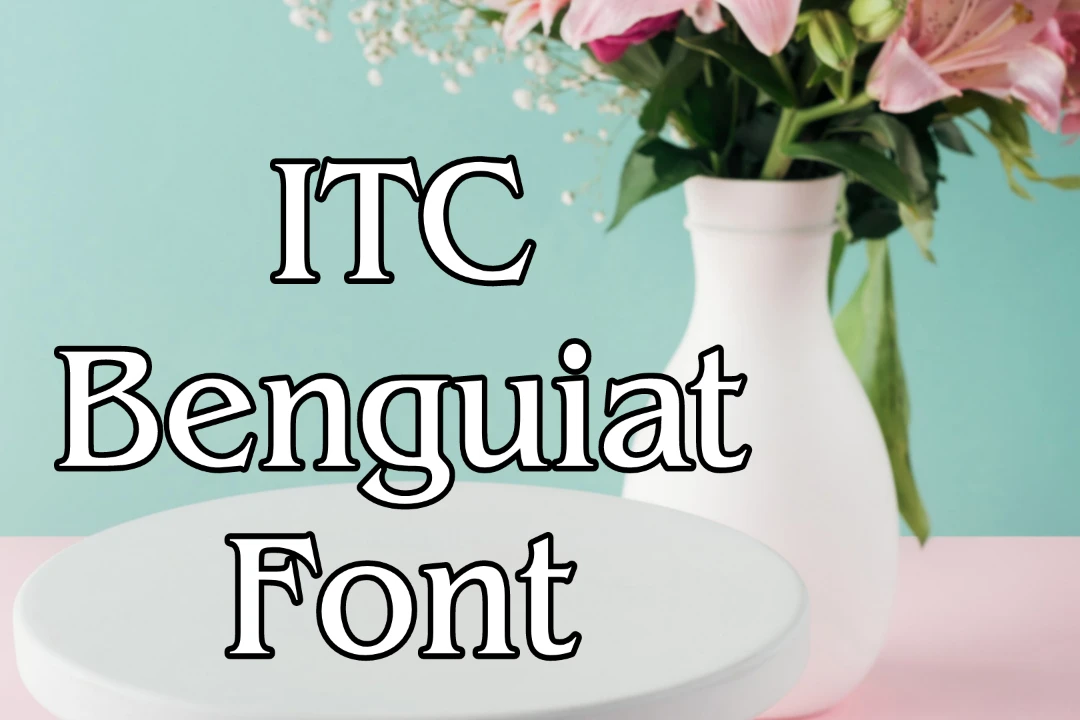 ITC Benguiat Font