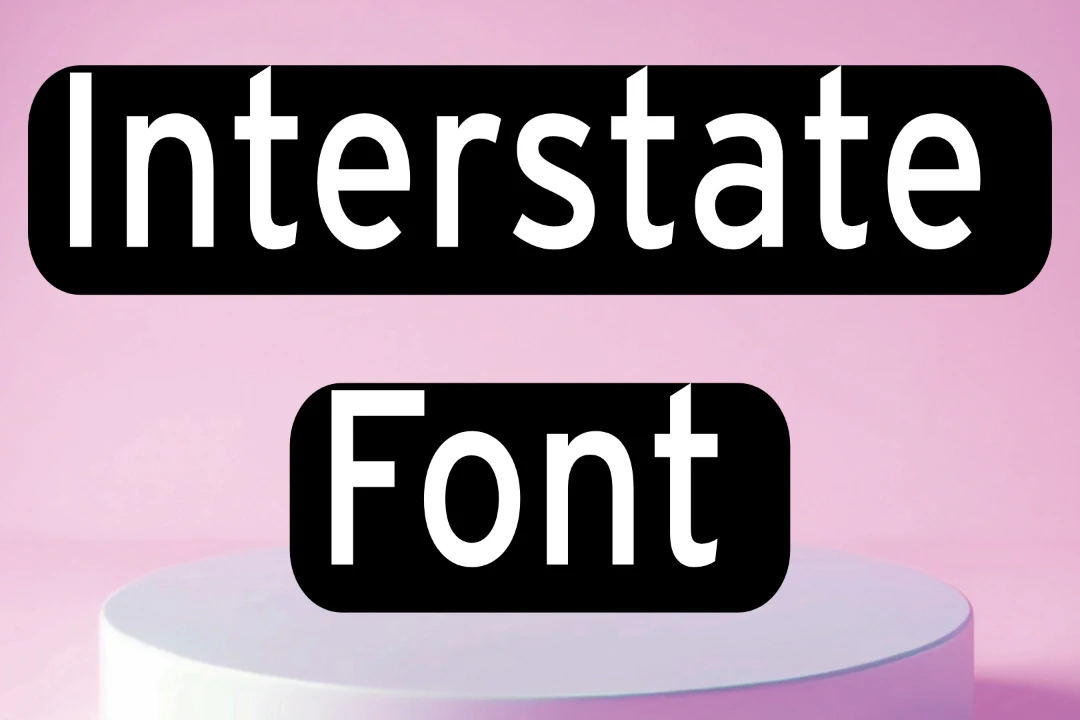 Interstate Font