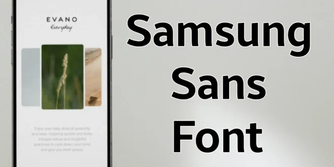 Samsung Sans Font