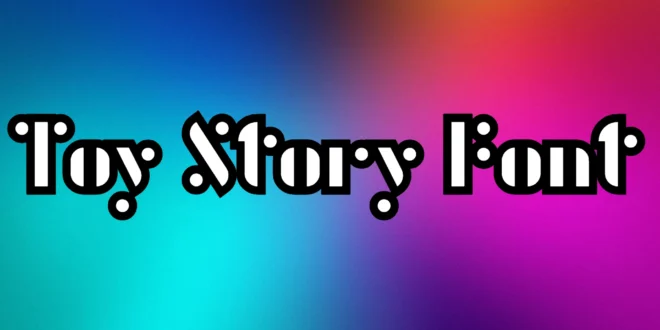 Toy Story Font