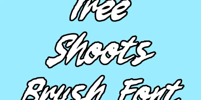 Tree Shoots Brush Font