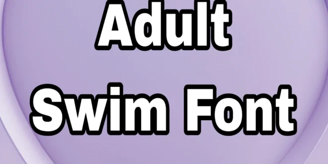 Adult Swim Font