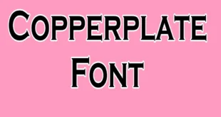 Copperplate Font