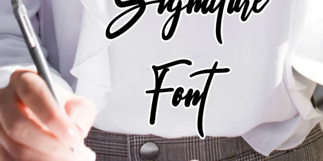Signature Font Feature Image