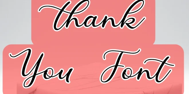 Thank You Font