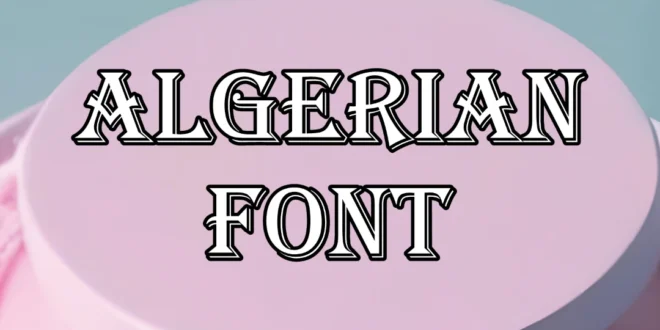 Algerian Font Feature Image