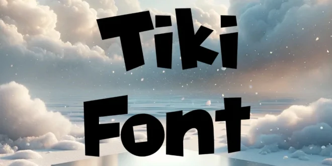 Tiki Font
